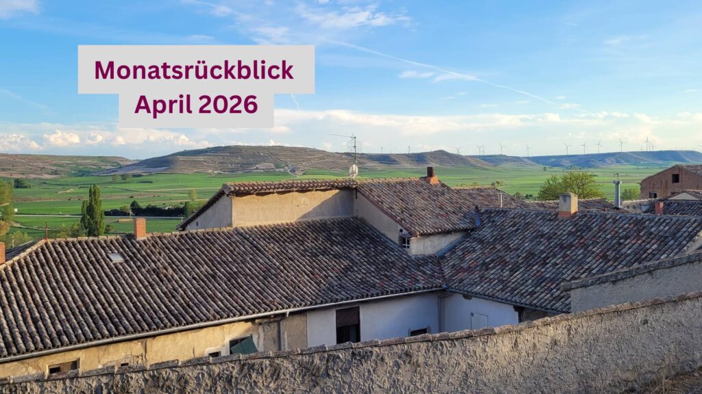 Monatsrückblick April 2026: Kreative Zeit im Süden