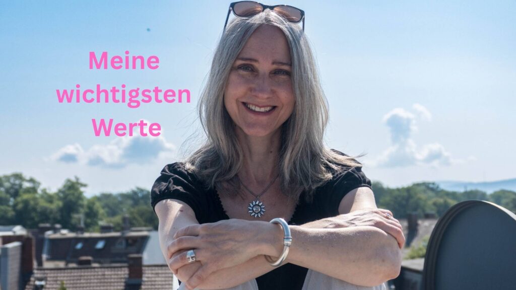 Meine wichtigsten Werte