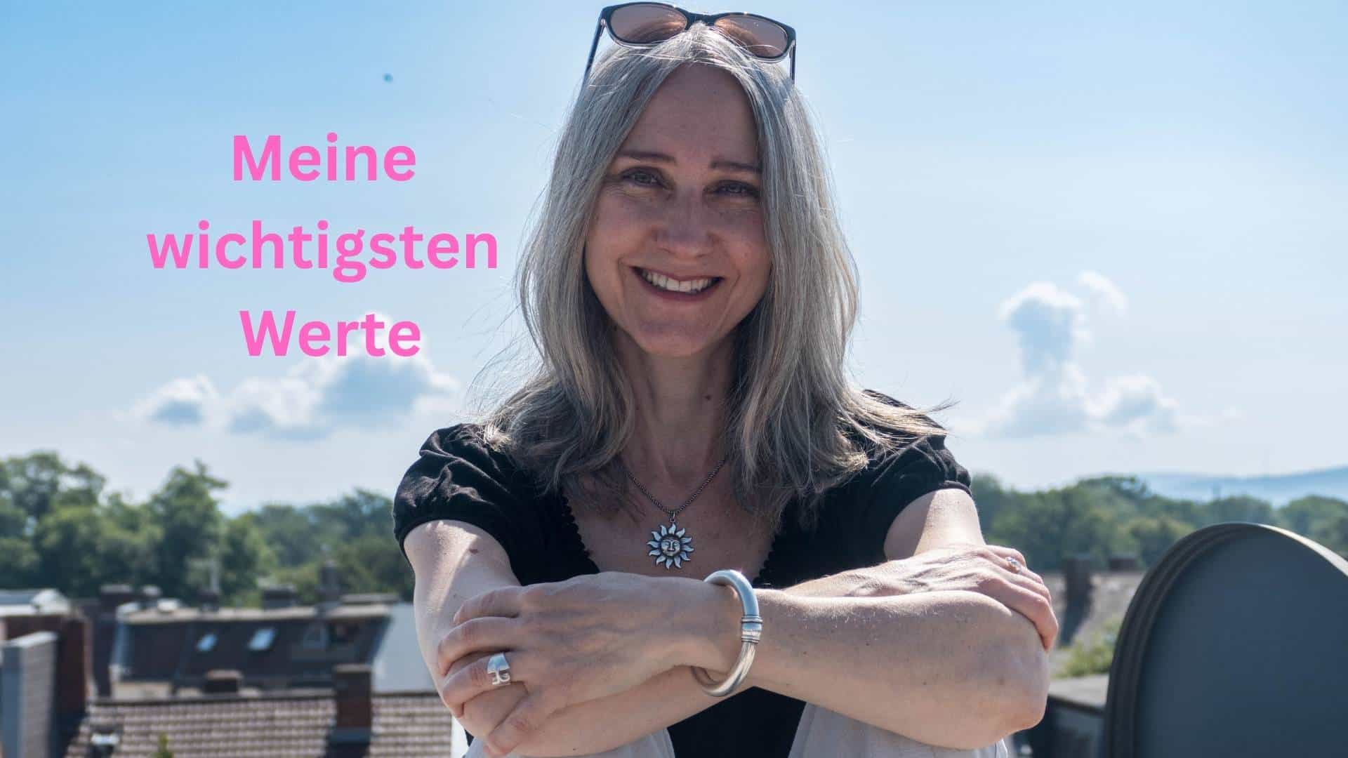 Meine wichtigsten Werte